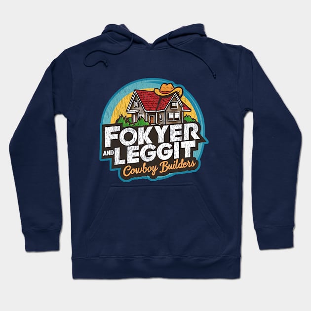 Fokyer and Leggit - Cowboy Builders Hoodie by Dazed Pig